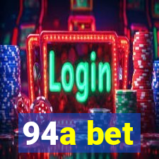 94a bet